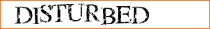 Disturbed Font