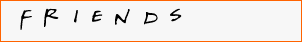 Friends Font