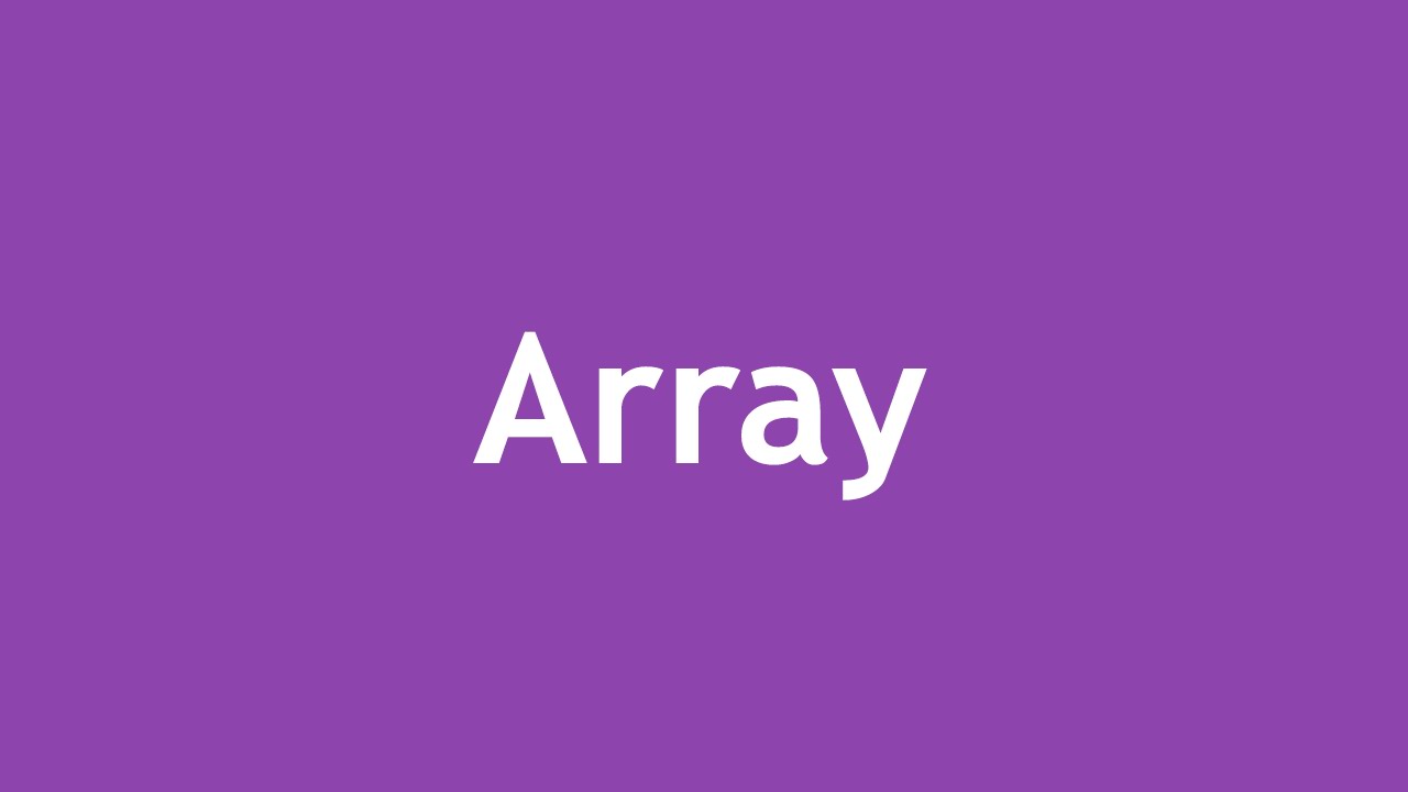 شرح بداية معرفتك بالمصفوفات ال Array