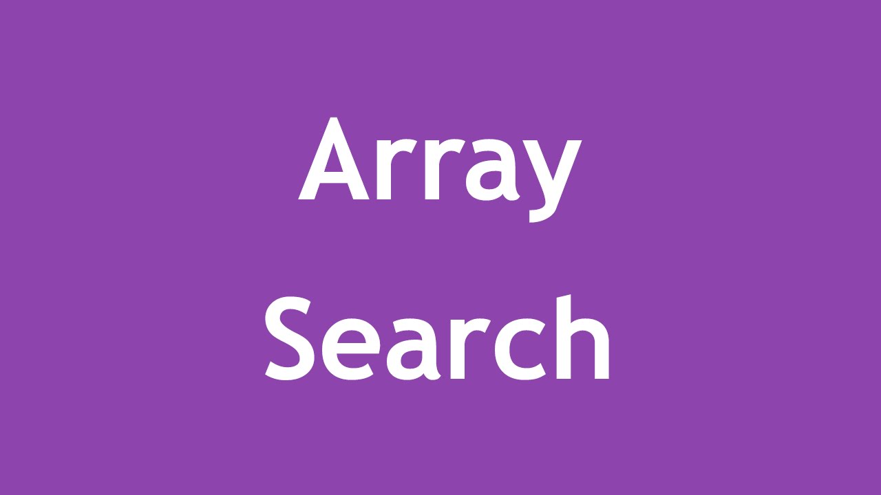 شرح البحث داخل ال Array