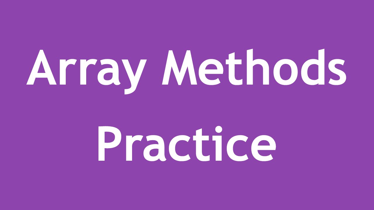 مراجعة عامة على جميع ال Methods الخاصة بال Array